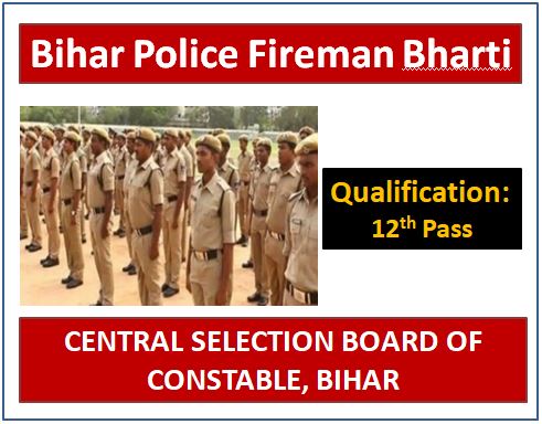 Bihar Police Fireman Recruitment